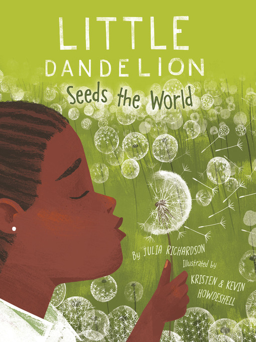 Cover image for Little Dandelion Seeds the World